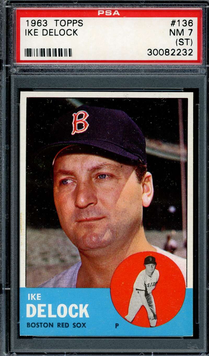Ike Delock PSA NM 7 1963 Topps 136