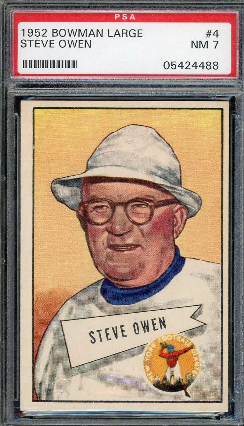 Steve Owen NM 7 PSA Grade 1952 Bowman Large Rookie