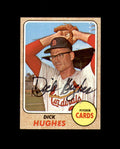 Dick Hughes Signed 1968 Topps St. Louis Cardinals Autograph
