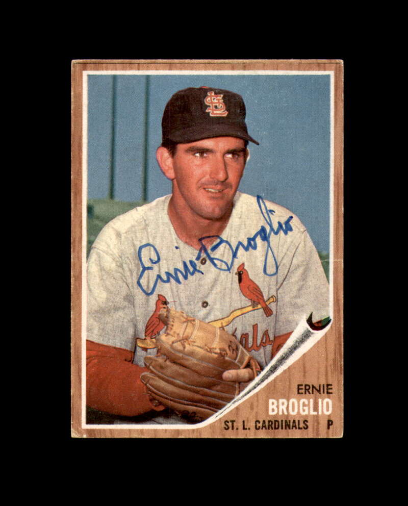 Ernie Broglio Signed 1962 Topps St. Louis Cardinals Autograph