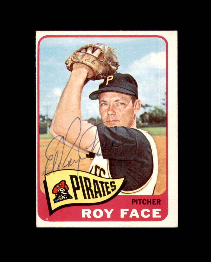 Roy Face Signed Authentic 1965 Topps Pittsburgh Pirates Autographed