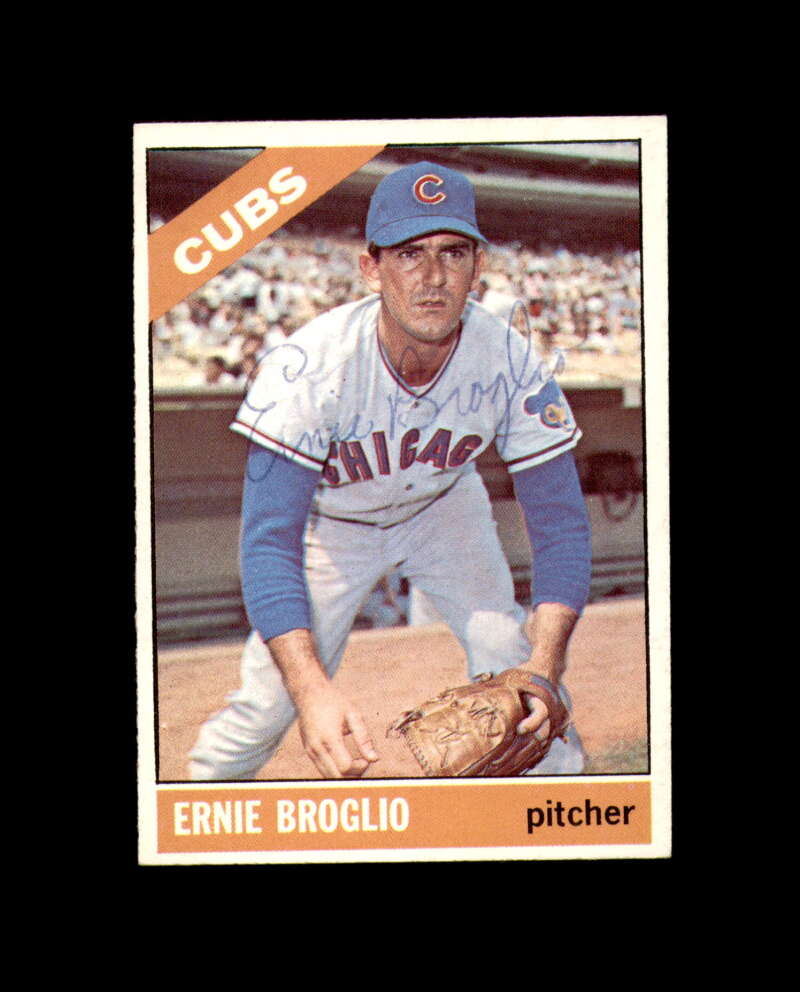 Ernie Broglio Signed Authentic 1966 Topps Chicago Cubs Autographed