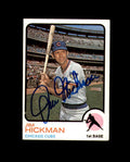 Jim Hickman Signed Authentic 1973 Topps Chicago Cubs Autograph