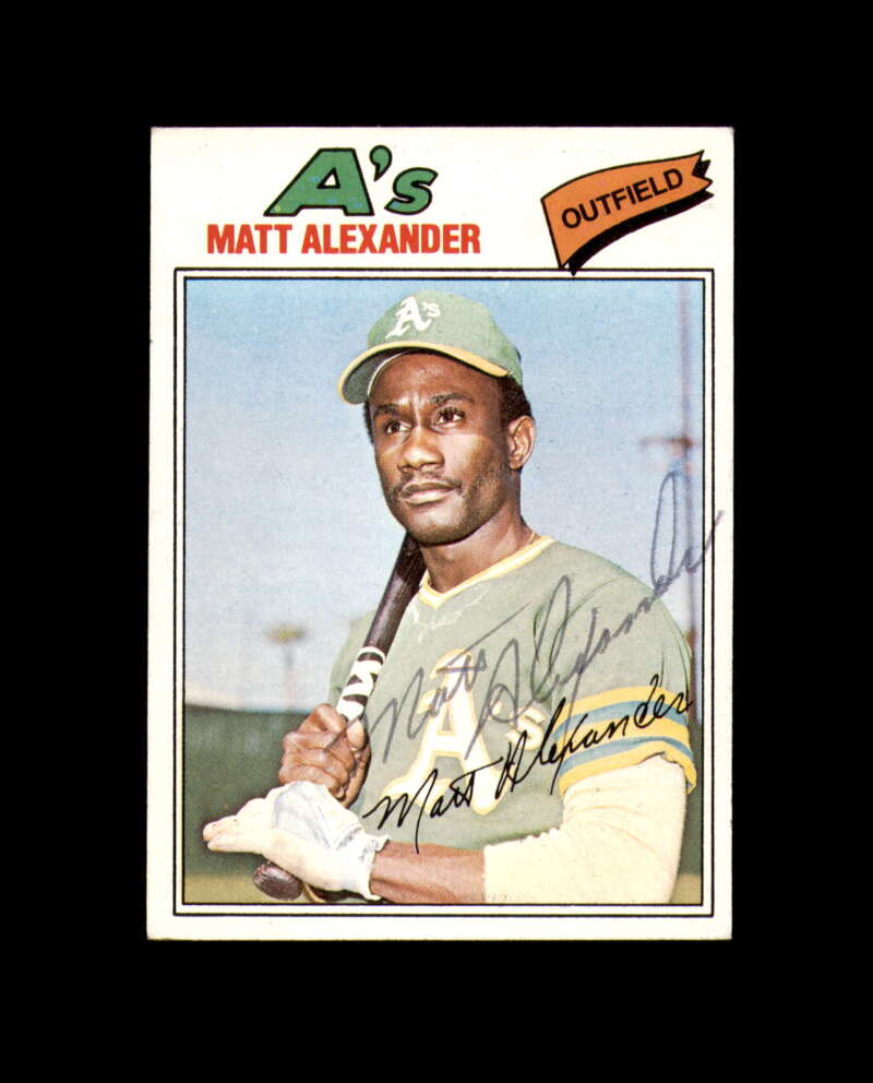 Matt Alexander Signed Original 1977 Topps Oakland Athletics Autograph