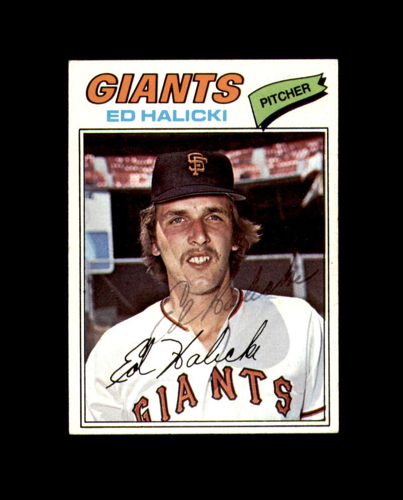 Ed Halicki Signed Original 1977 Topps San Francisco Giants Autograph