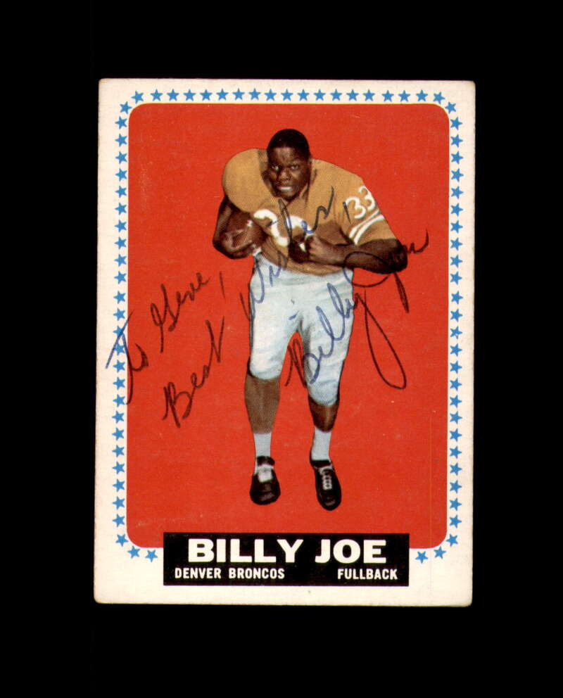 Billy Joe Signed 1964 Topps Denver Broncos Autograph