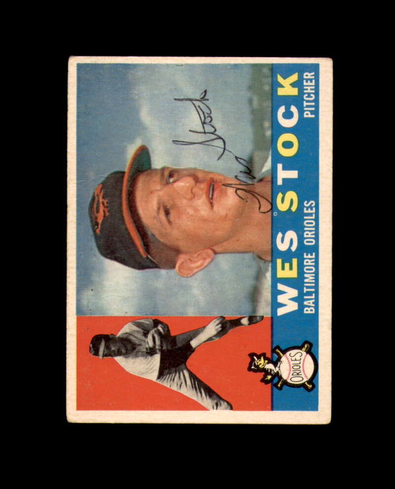 Wes Stock Signed Original 1960 Topps Baltimore Orioles Autographed