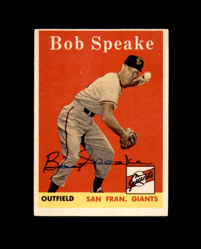 Bob Speake Signed 1958 Topps San Francisco Giants Autograph