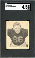 Clyde Bulldog Turner SGC VG-EX+ 4.5 1948 Bowman