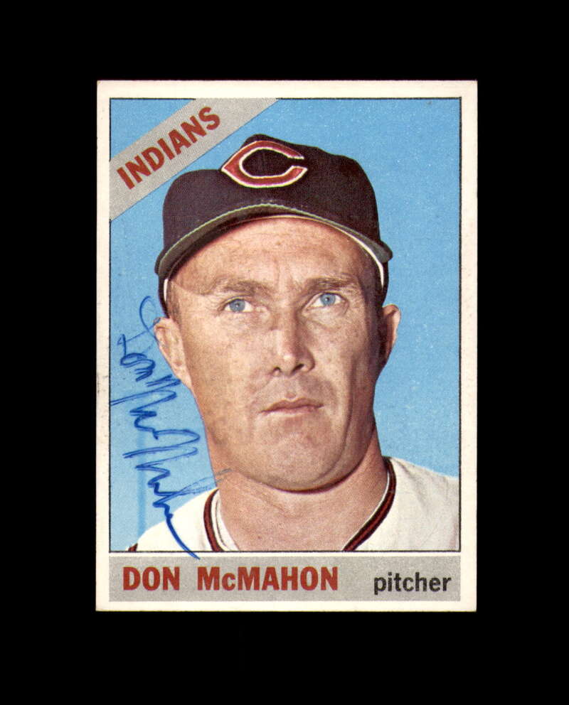 Don McMahon Signed Original 1966 Topps Cleveland Autograph