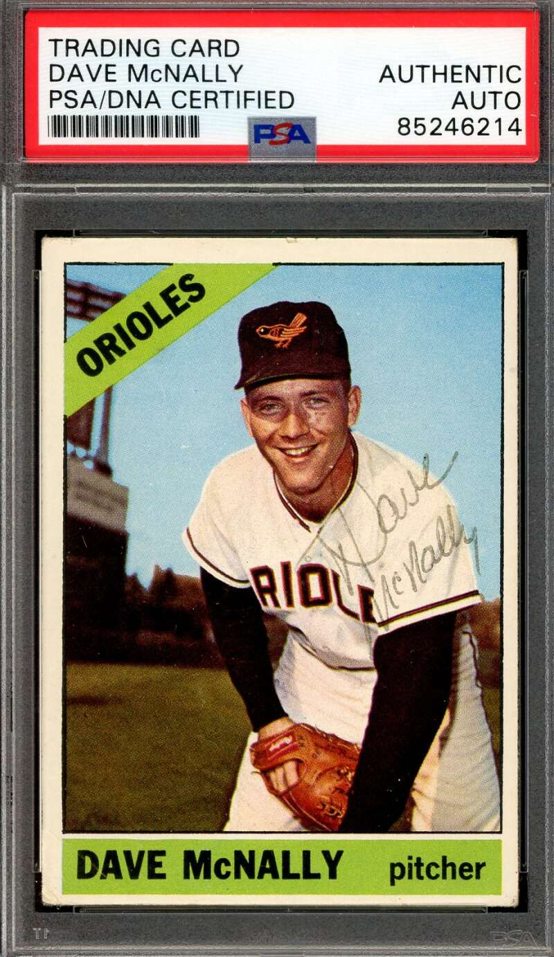 Dave McNally PSA DNA Signed 1966 Topps Autograph