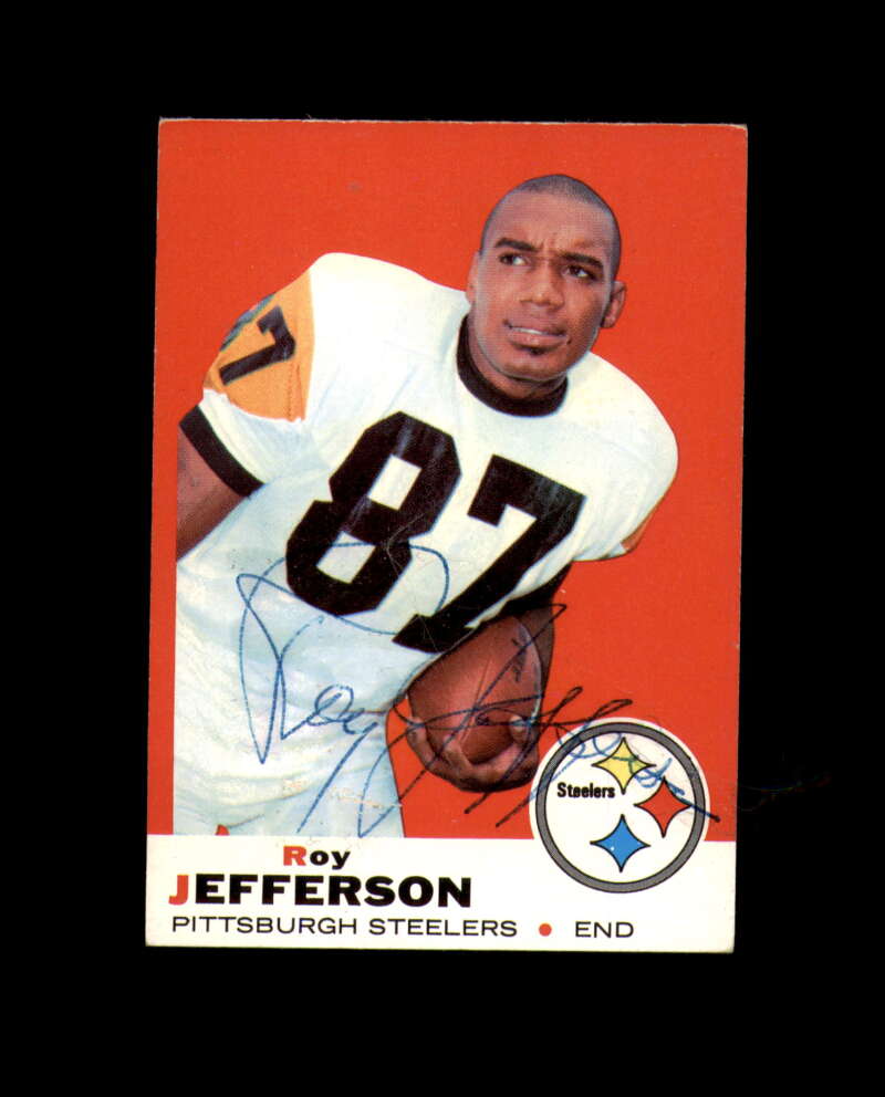 Roy Jefferson Signed Authentic 1969 Topps Pittsburgh Steelers Autograph