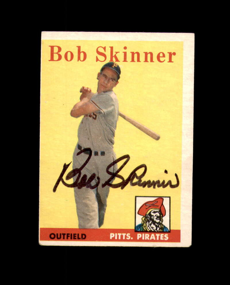 Bob Skinner Signed Original 1958 Topps Pittsburgh Pirates Autographed