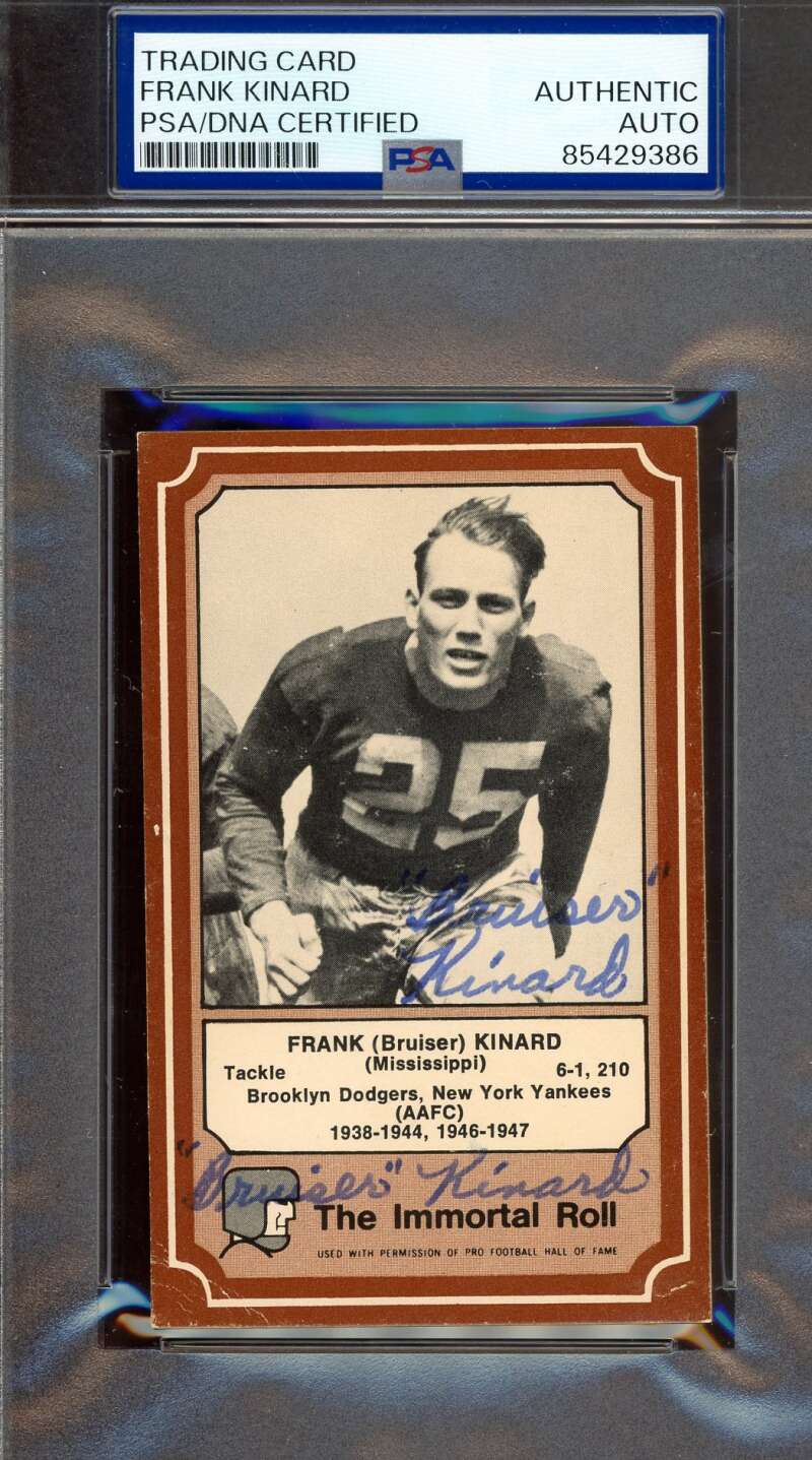 Frank Bruiser Kinard PSA DNA Signed 1975 Fleer Immortal Roll Autograph