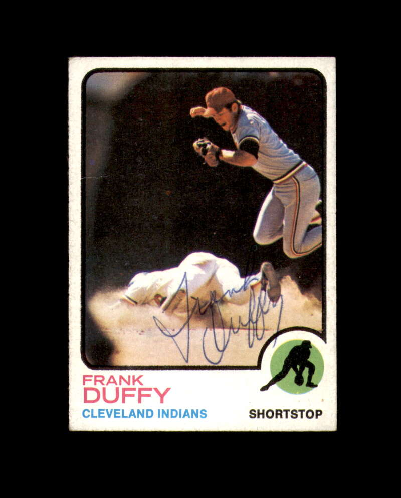 Frank Duffy Signed Authentic 1973 Topps Cleveland Autograph