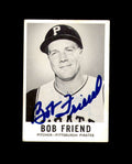 Bob Friend Signed Rare 1960 Leaf Pittsburgh Pirates Autograph