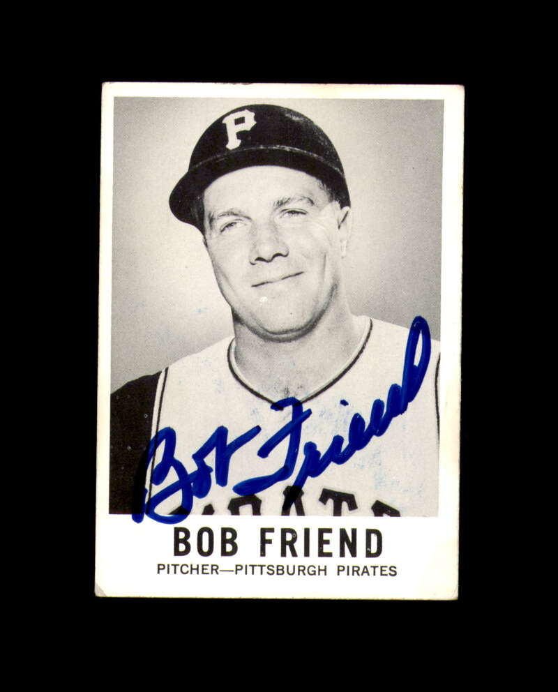 Bob Friend Signed Rare 1960 Leaf Pittsburgh Pirates Autograph
