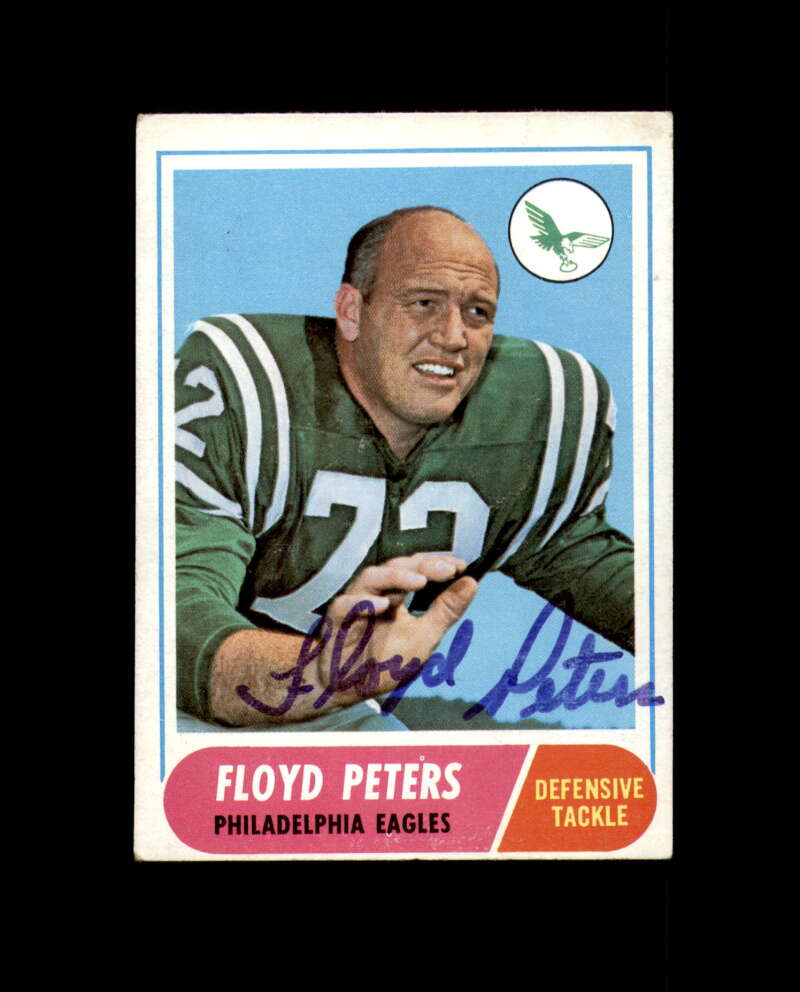 Floyd Peters Signed 1968 Topps Philadelphia Eagles Autograph