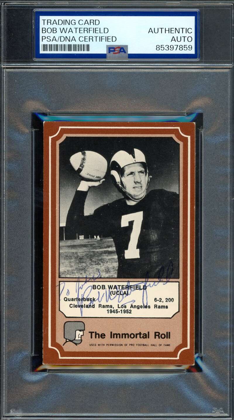 Bob Waterfield PSA DNA Signed 1975 Fleer Immortal Roll Autographed