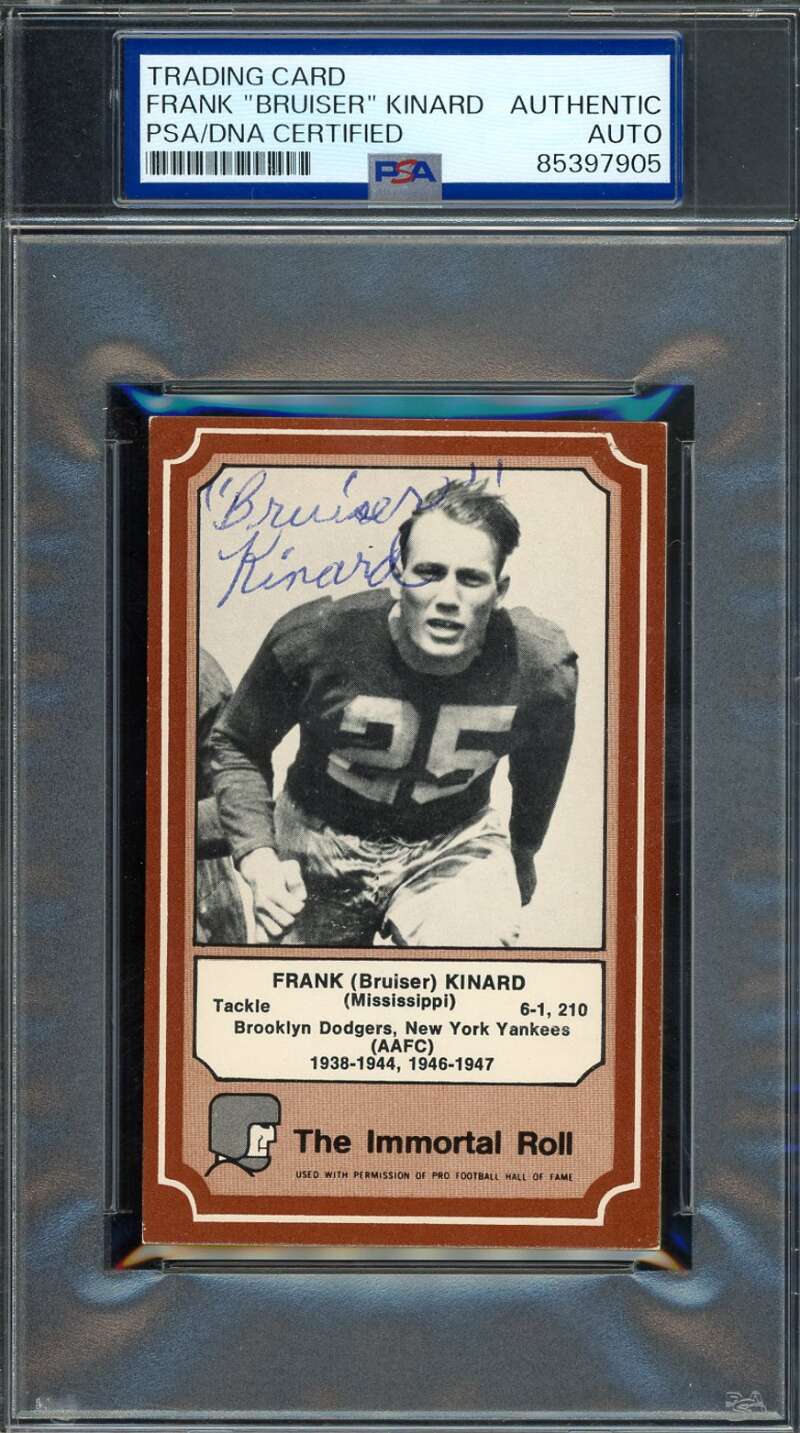 Frank Bruiser Kinard PSA DNA Signed 1975 Fleer Immortal Roll Autograph