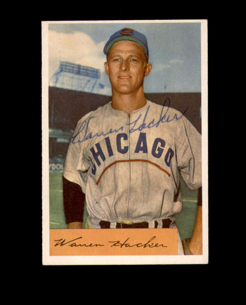Warren Hacker Signed 1954 Bowman Chicago Cubs Autographed