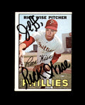 Rick Wise Signed 1967 Topps Philadelphia Phillies Autograph