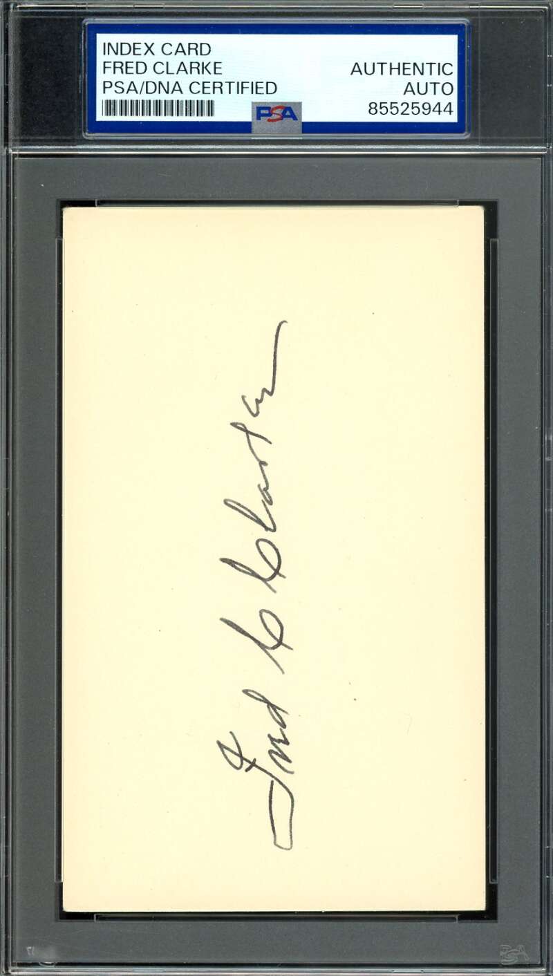 Fred Clarke PSA DNA Coa Signed 3x5 Index Card Autograph