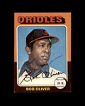 Bob Oliver Signed Original 1975 Topps Baltimore Orioles Autograph