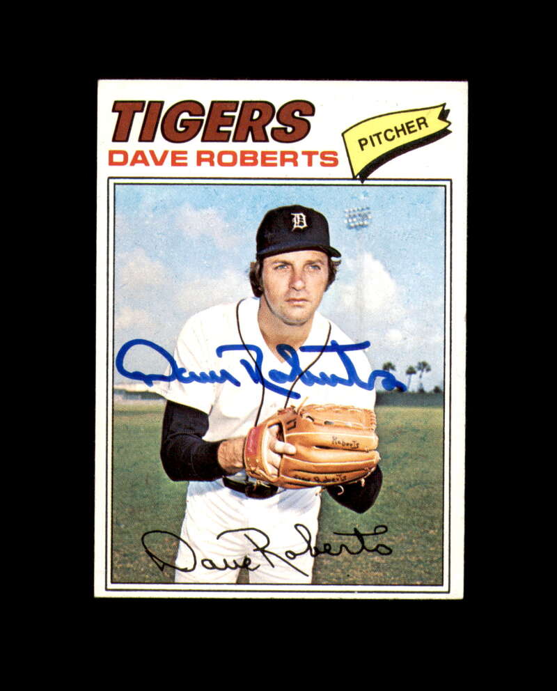 Dave Roberts Signed Original 1977 Topps Detroit Tigers Autograph