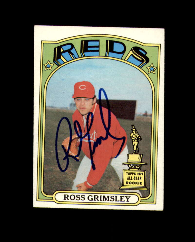 Ross Grimsley Signed 1972 Topps Rookie Cincinnati Reds Autographed