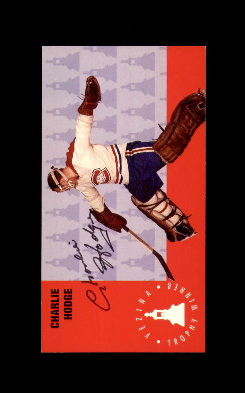Charlie Hodge Signed 1994 Parkhurst Tall Boys Trophy Winner Montreal Canadians Autograph