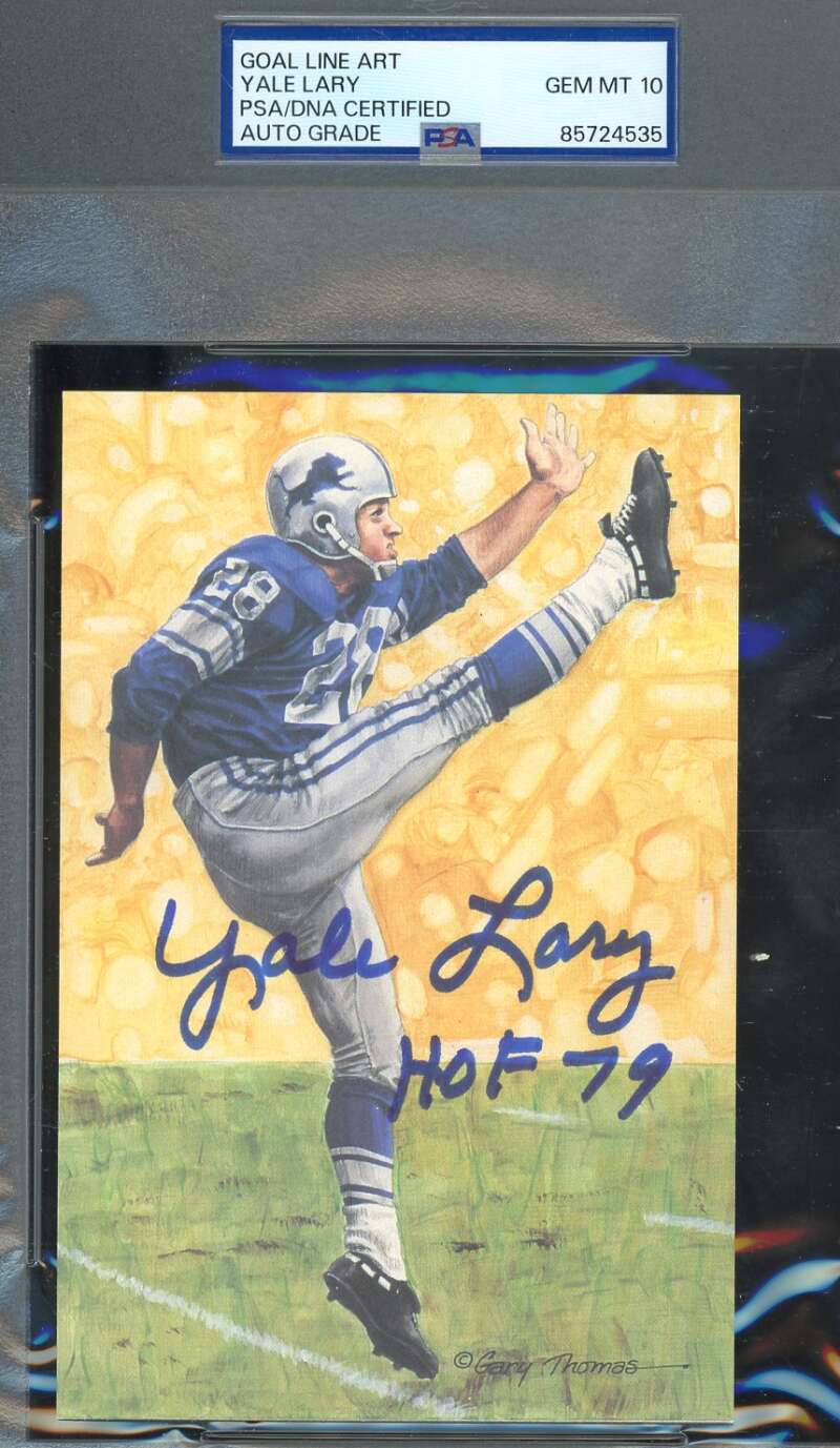 Yale Lary Gem Mint 10 PSA DNA Coa Signed Goal Line Art Card GLAC Autographed HOF 79