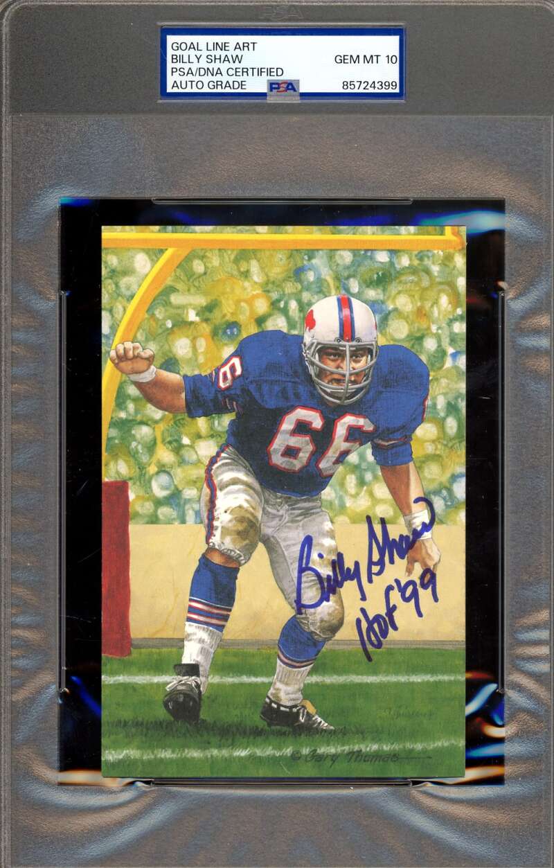 Billy Shaw Gem Mint 10 PSA DNA Signed Goal Line Art Card GLAC Autographed HOF 99