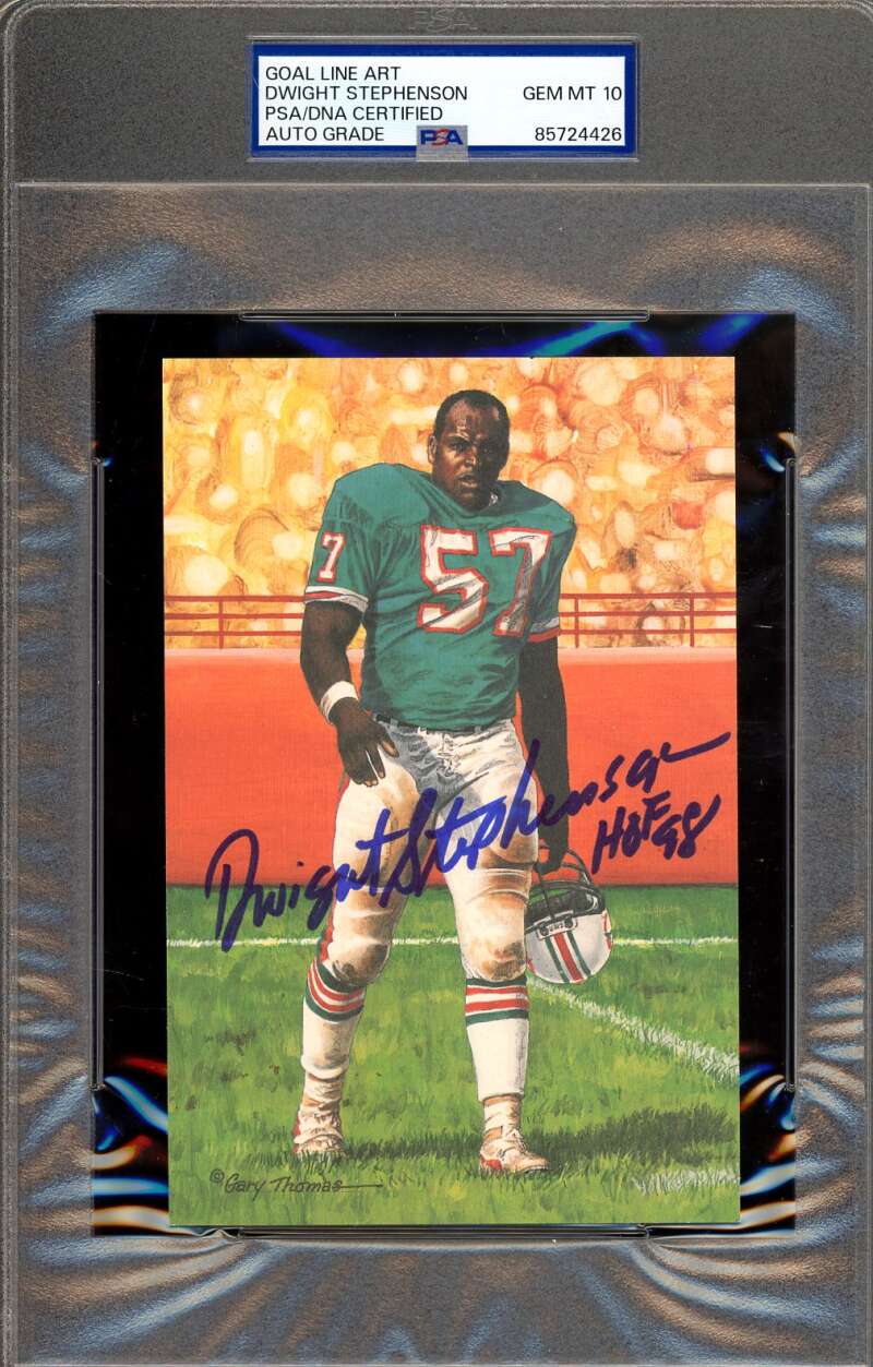 Dwight Stephenson Gem Mint 10 PSA DNA  Goal Line Art Card GLAC Signed HOF 98