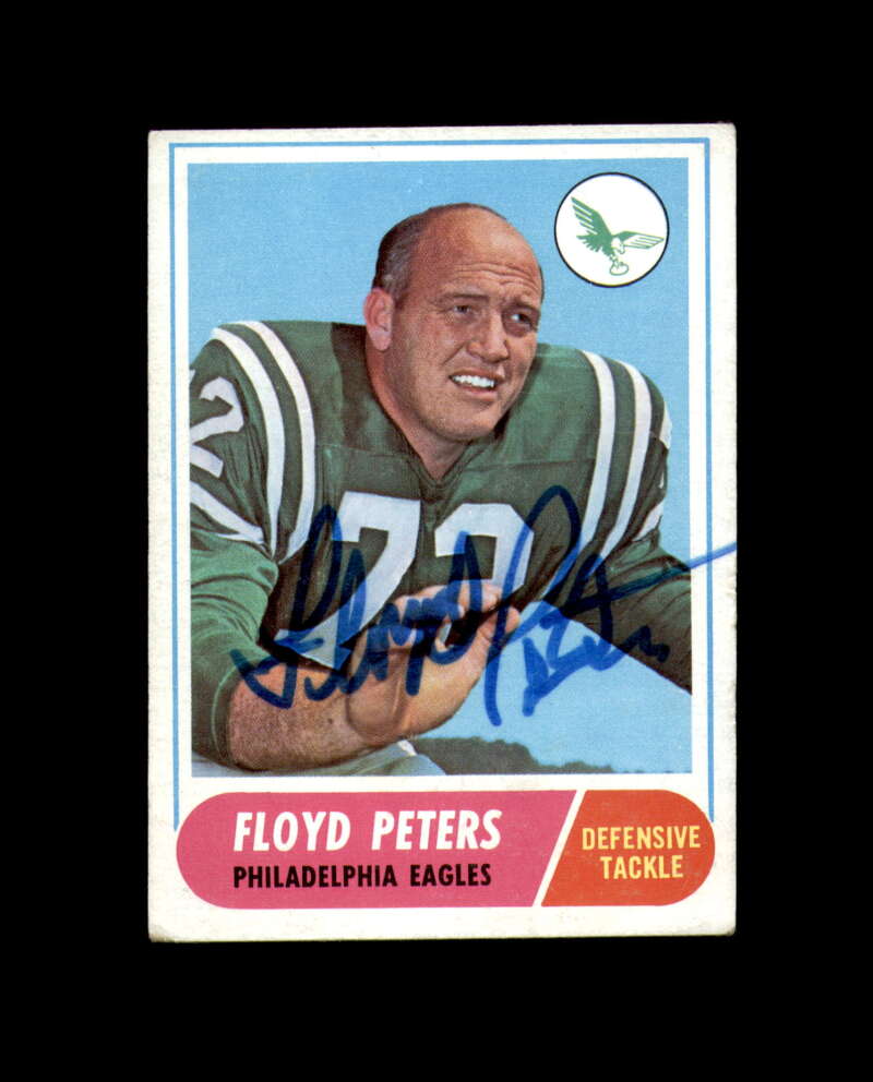 Floyd Peters Signed 1968 Topps Philadelphia Eagles Autograph