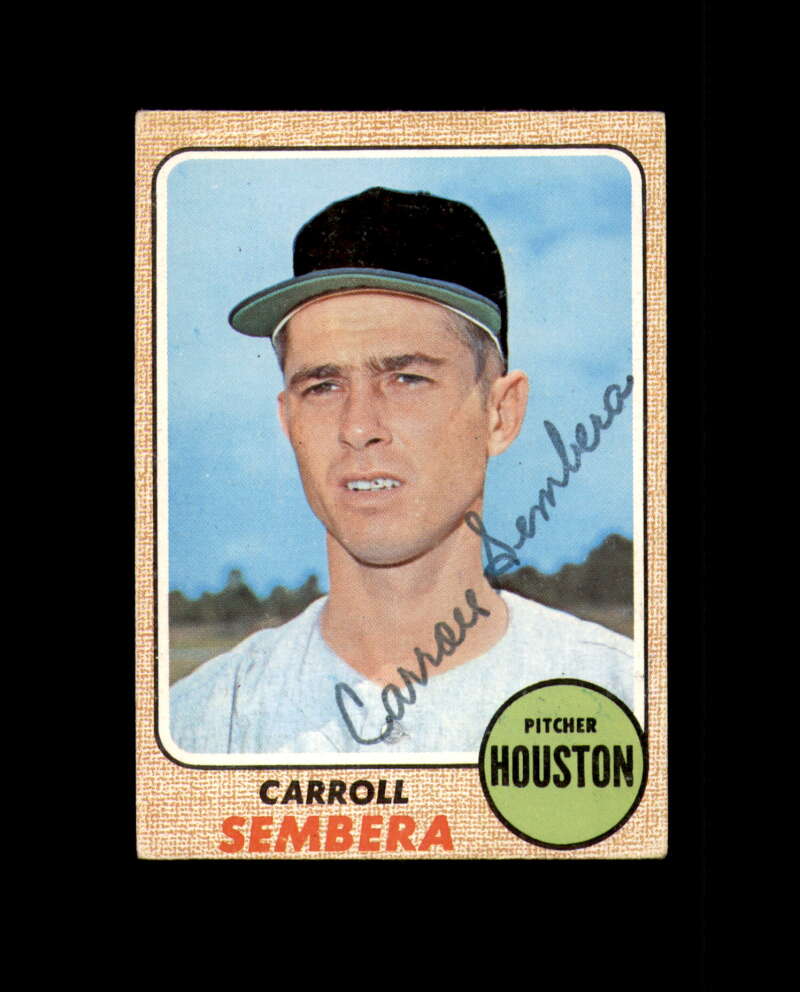 Carroll Sembera Signed Original 1968 Topps Houston Astros Autograph