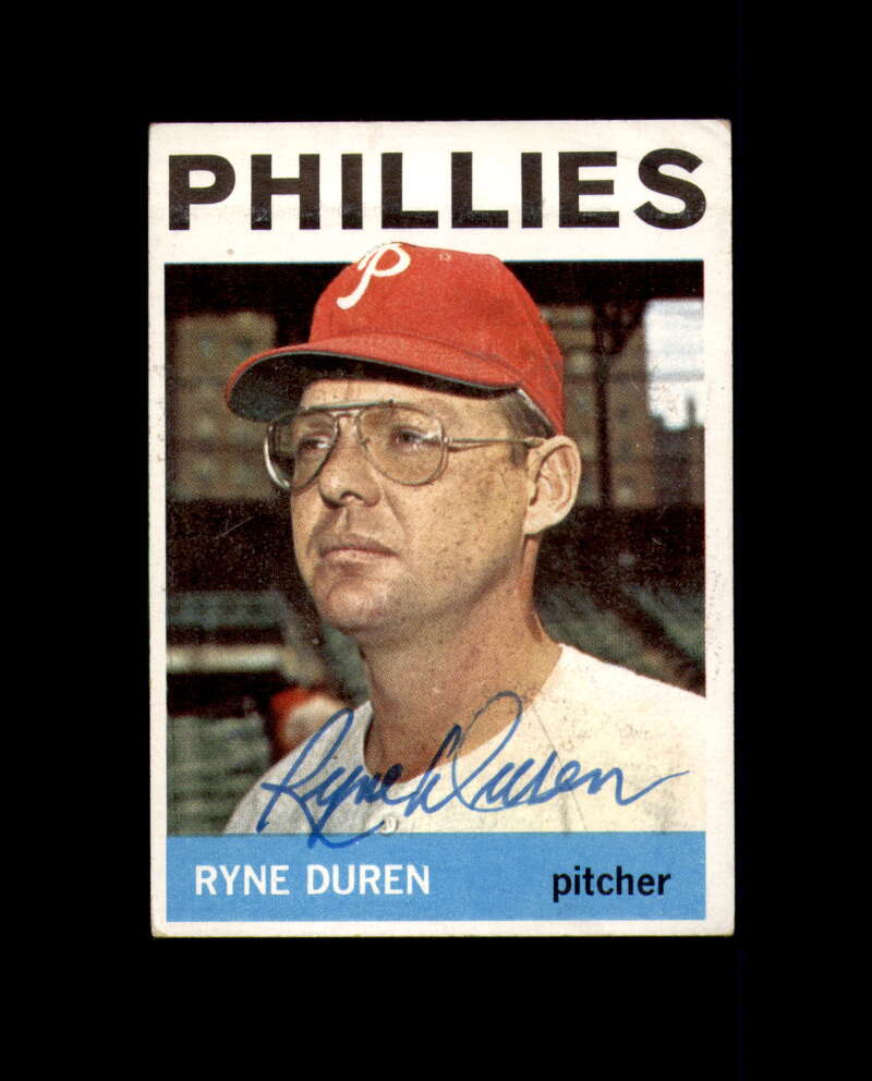 Ryne Duren Signed Authentic 1964 Topps Philadelphia Phillies Autograph