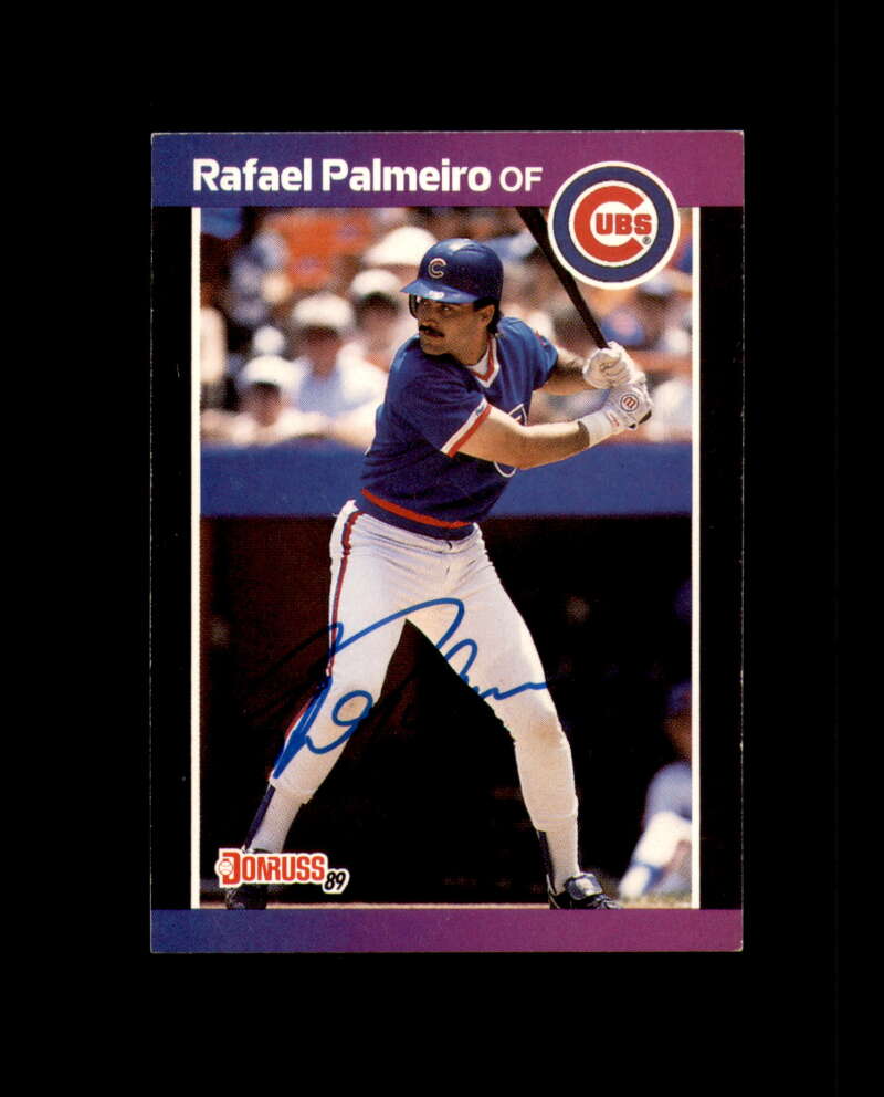 Rafael Palmeiro Signed 1989 Donruss Chicago Cubs Autograph