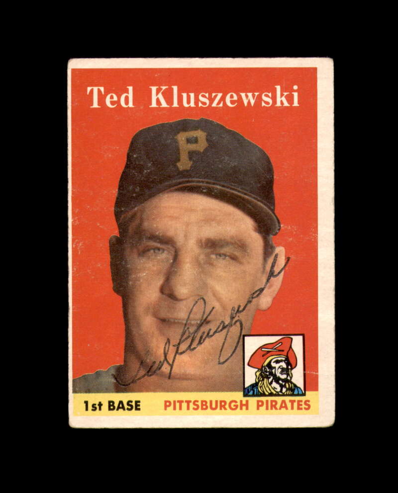 Ted Kluszewski Signed 1958 Topps Pittsburgh Pirates Autograph
