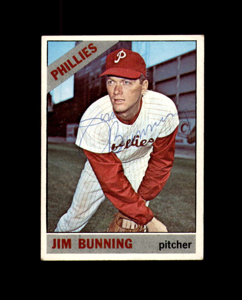Jim Bunning Signed 1966 Topps Philadelphia Phillies Autograph