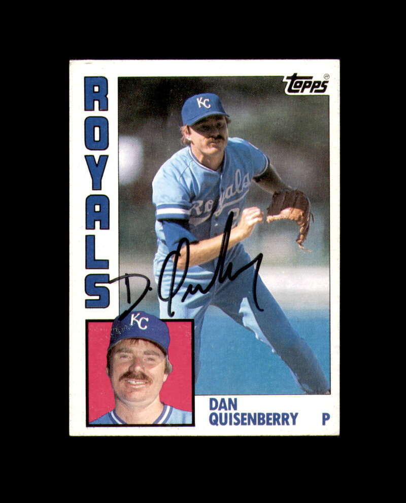 Dan Quisenberry Signed 1984 Topps Kansas City Royals Autograph