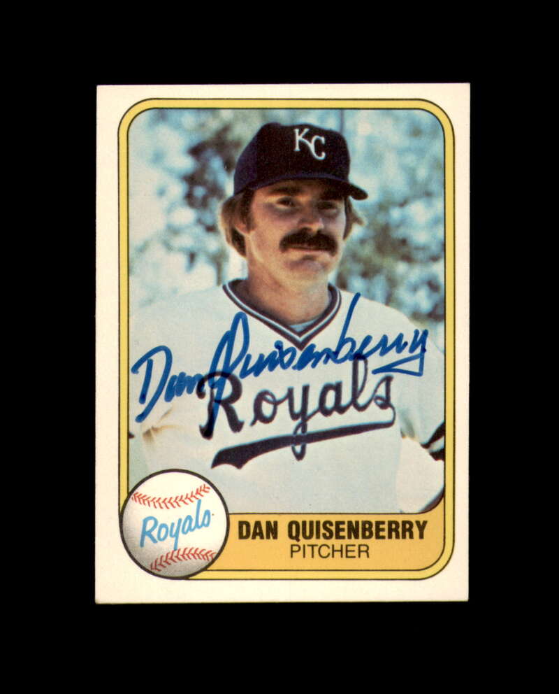 Dan Quisenberry Signed 1981 Fleer Kansas City Royals Autograph
