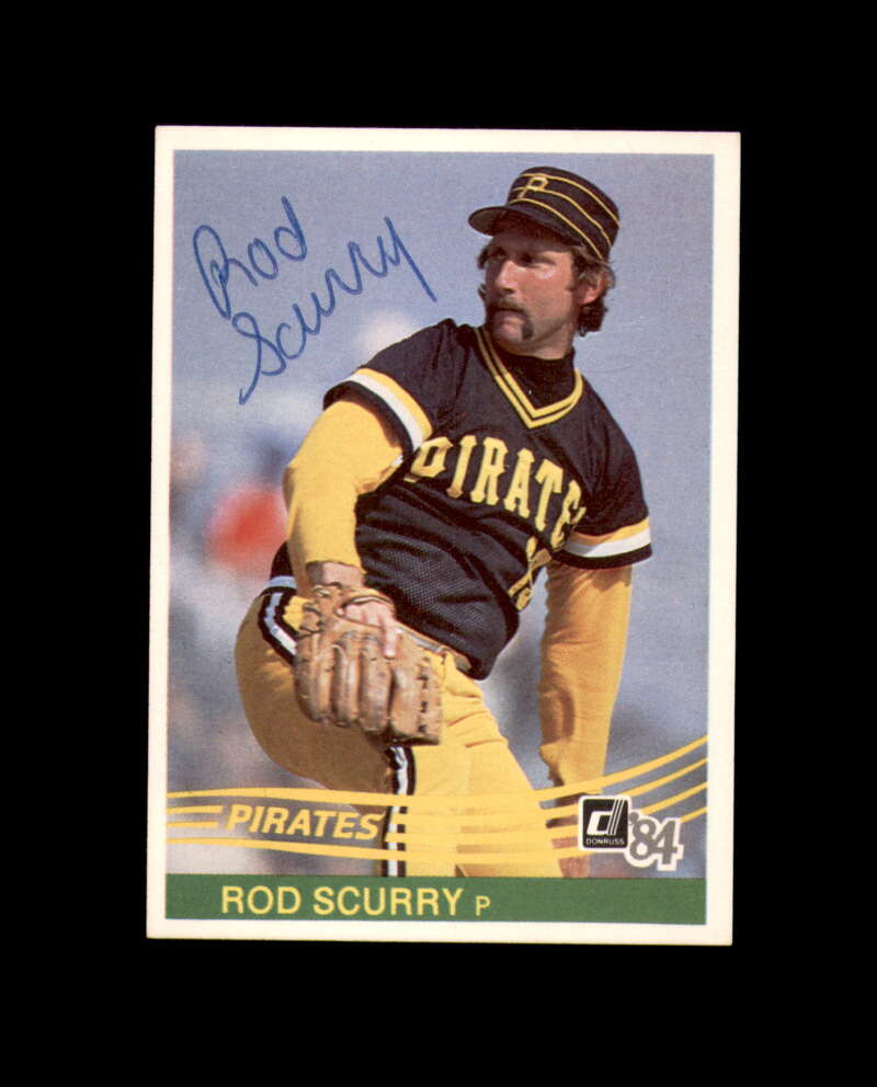 Rod Scurry Signed 1984 Donruss Pittsburgh Pirates Autograph