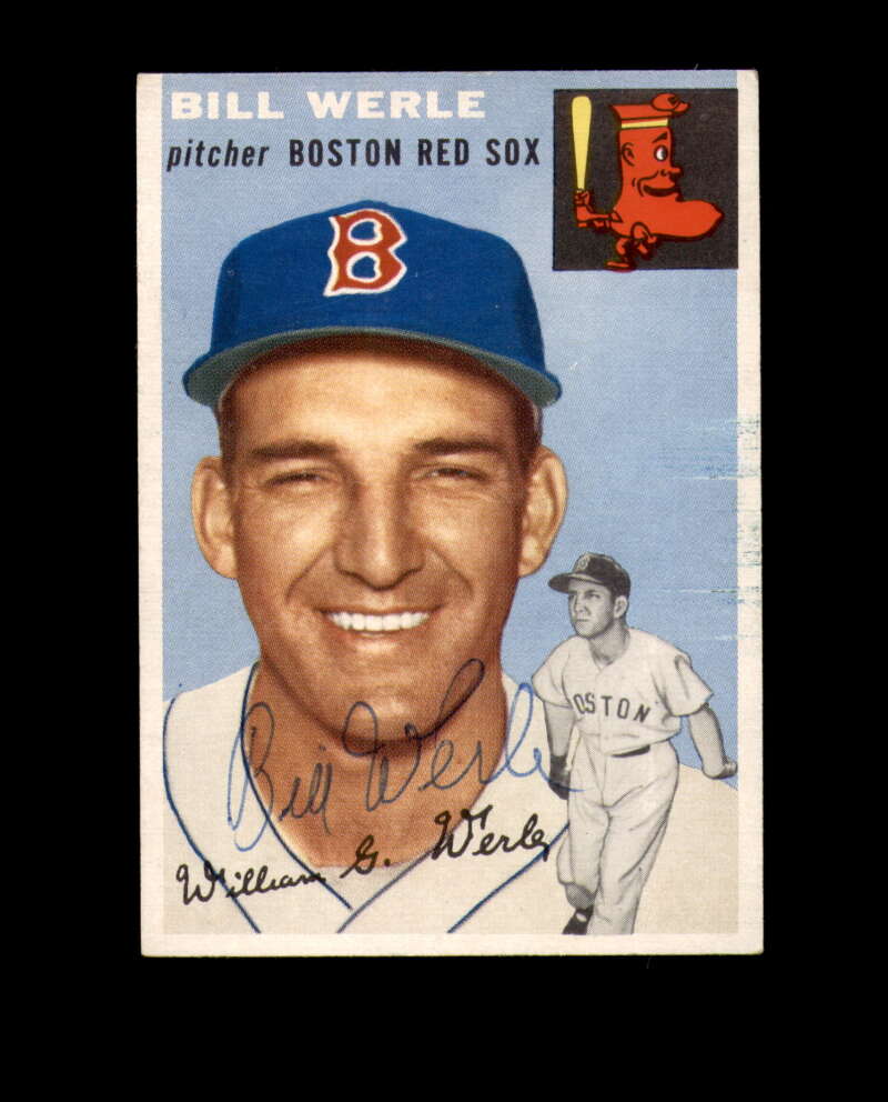 Bill Werle Signed 1954 Topps Boston Red Sox Autograph
