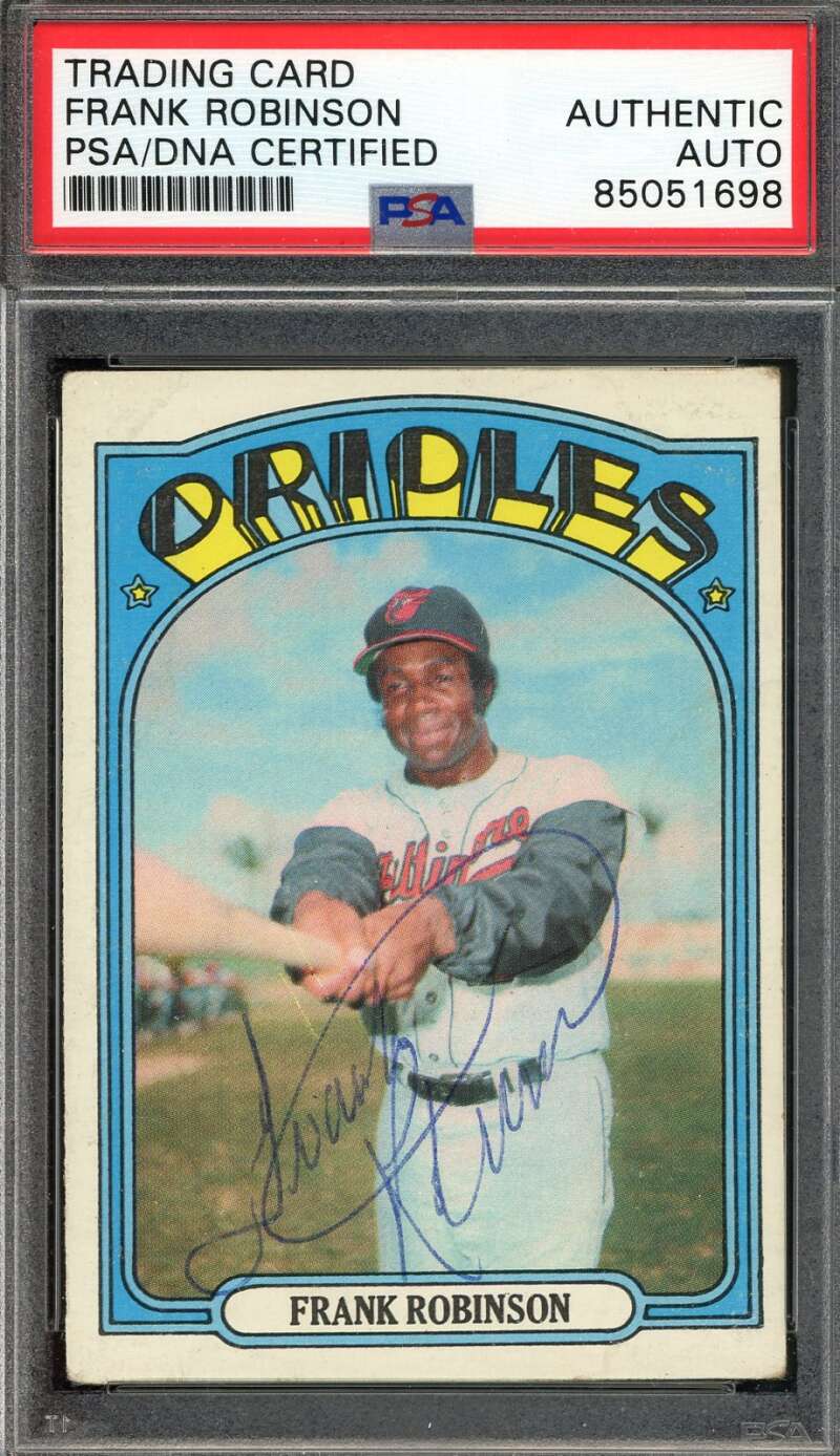 Frank Robinson PSA DNA Vintage Signed 1972 Topps Autograph