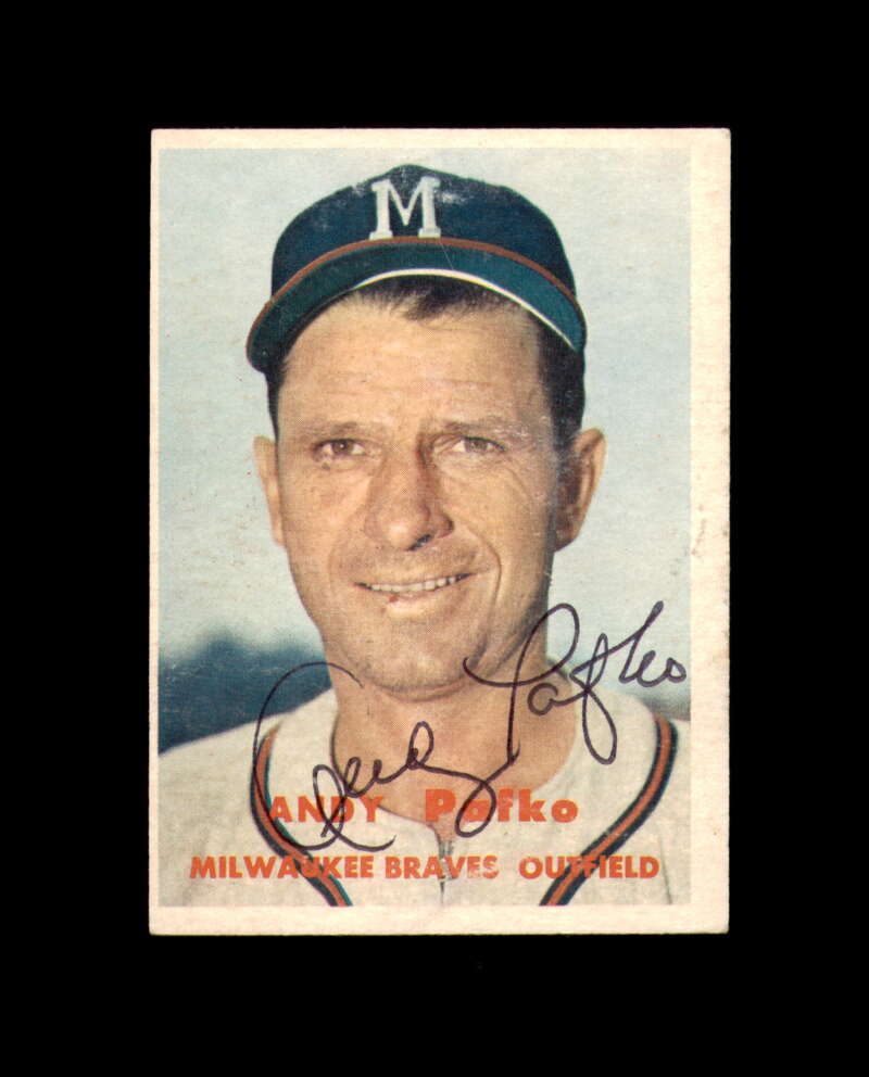 Andy Pafko Signed 1957 Topps Milwaukee Braves Autograph