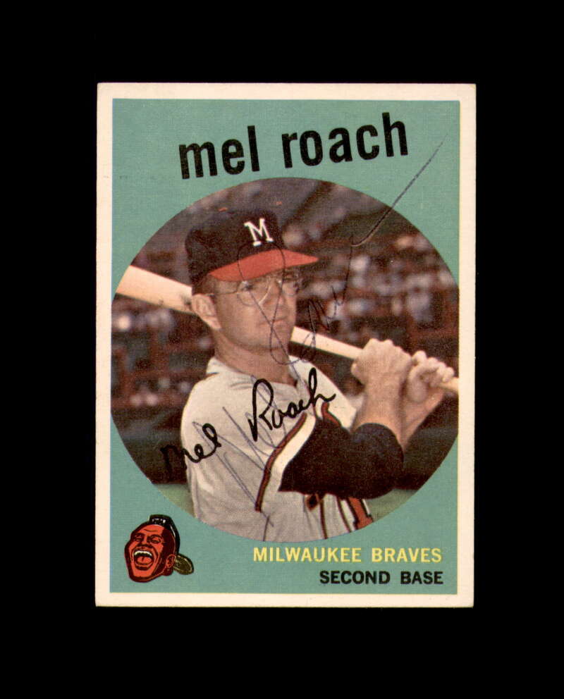 Mel Roach Signed 1959 Topps Milwaukee Braves Autograph