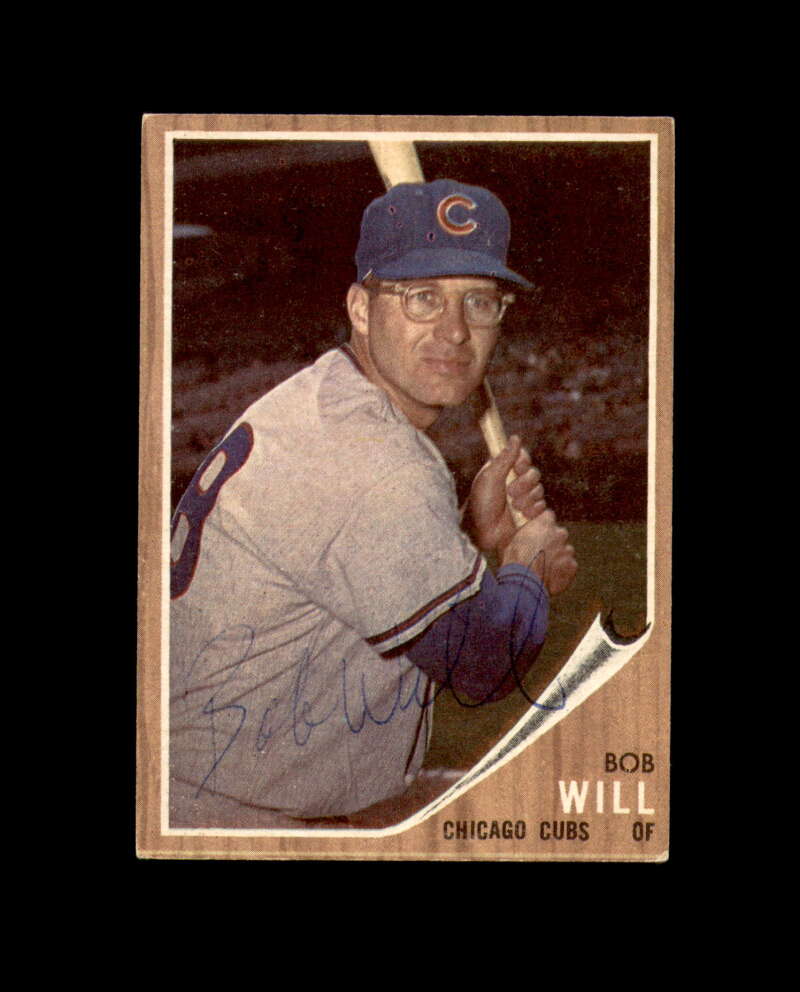 Bob Will Signed 1962 Topps Chicago Cubs Autograph