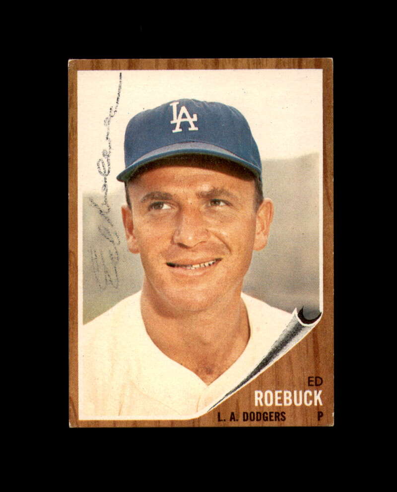 Ed Roebuck Signed 1962 Topps Los Angeles Dodgers Autograph