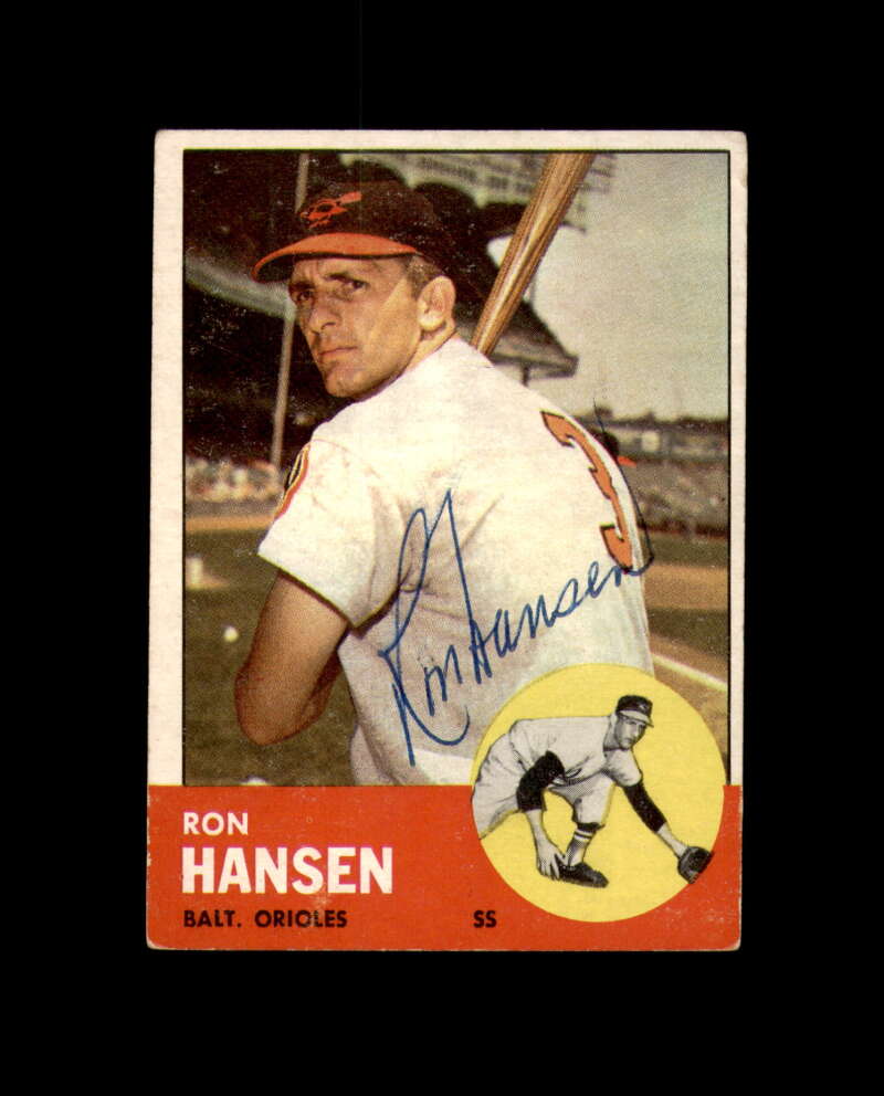 Ron Hansen Signed 1963 Topps Baltimore Orioles Autograph